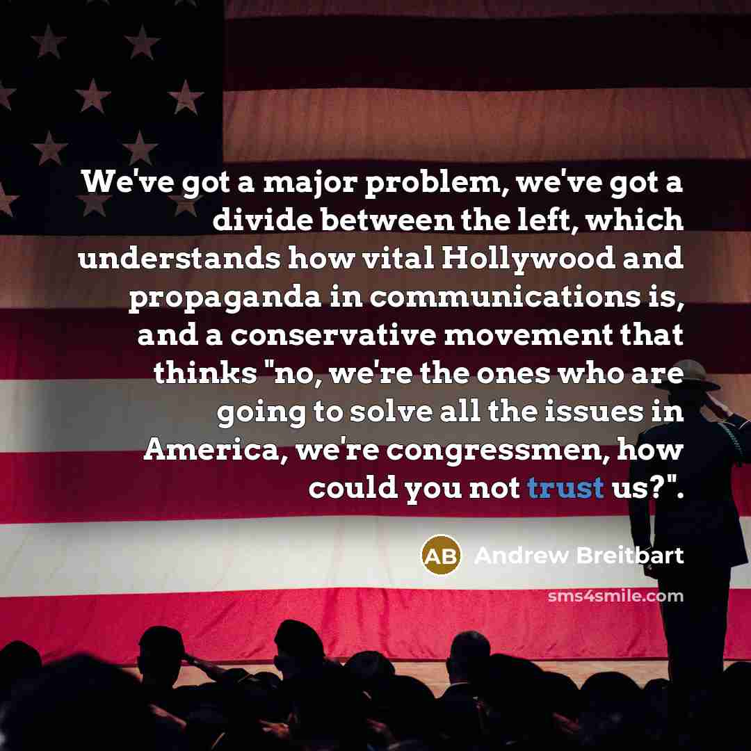 “We've got a major problem, we've got a divide between…” quote by Andrew Breitbart