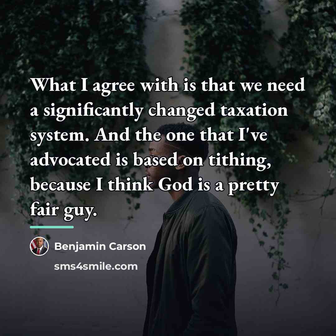 “What I agree with is that we need a significantly…” quote by Benjamin Carson
