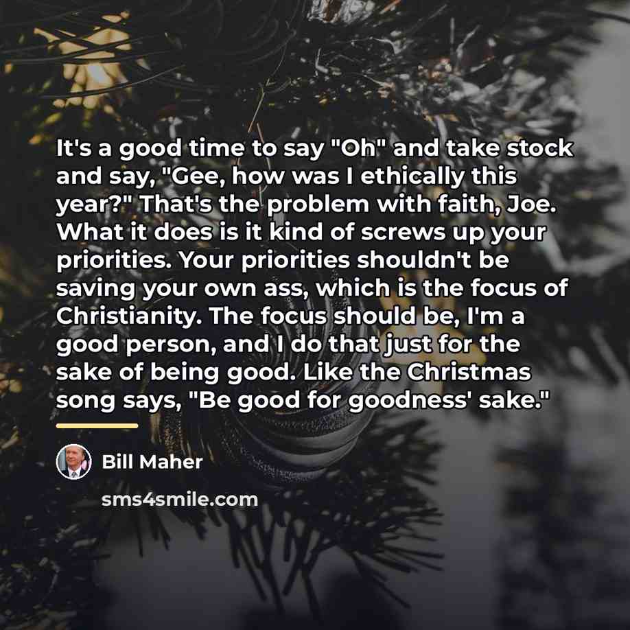 “It's a good time to say "Oh" and take stock…” quote by Bill Maher