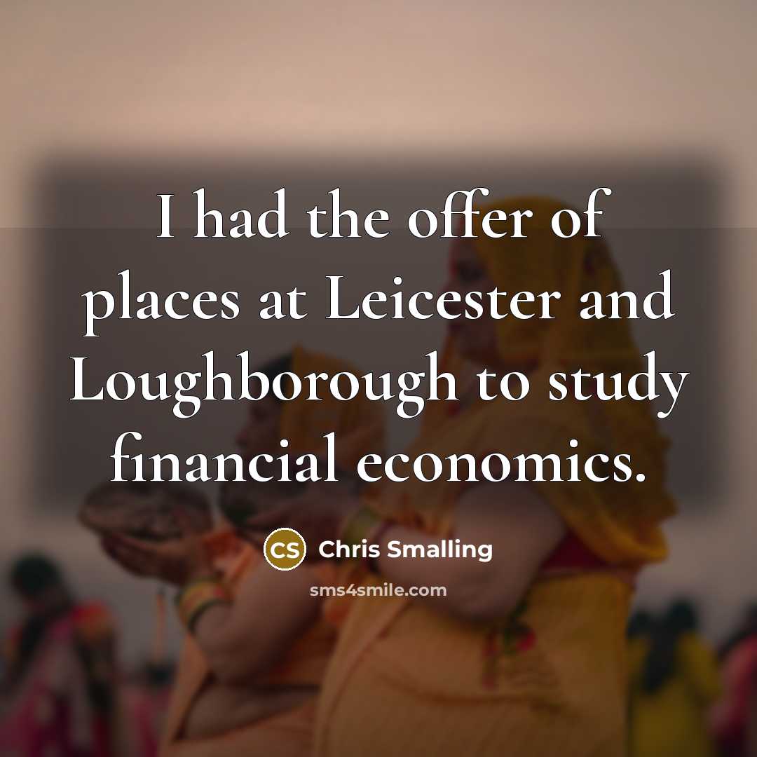 “I had the offer of places at Leicester and Loughborough…” quote by Chris Smalling