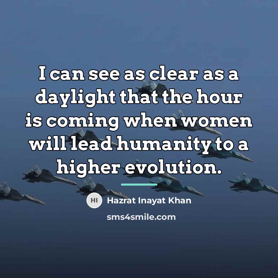 “I can see as clear as a daylight that the…” quote by Hazrat Inayat Khan