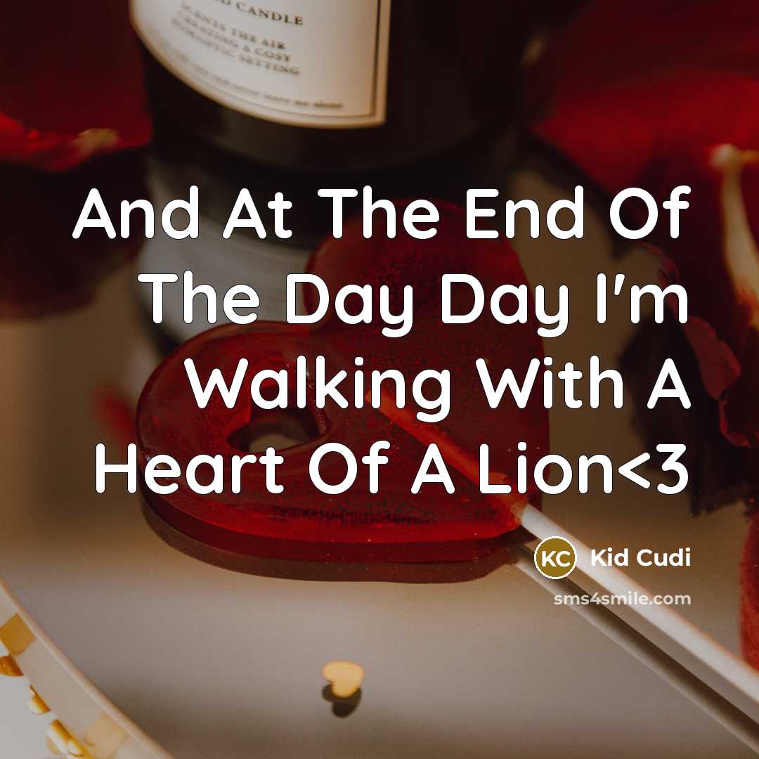 “And At The End Of The Day Day I`m Walking…” quote by Kid Cudi