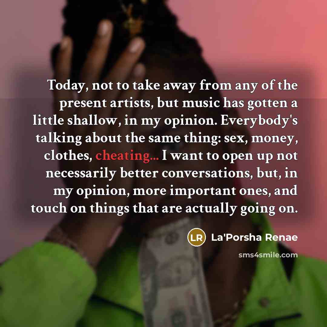 “Today, not to take away from any of the present…” quote by La'Porsha Renae