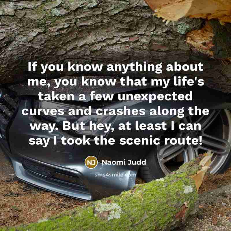 “If you know anything about me, you know that my…” quote by Naomi Judd