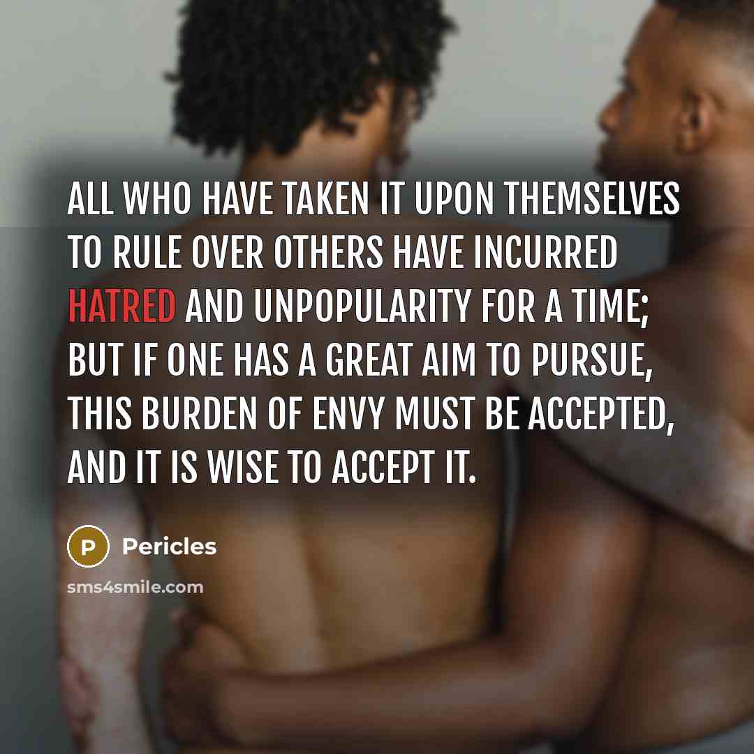 “All who have taken it upon themselves to rule over…” quote by Pericles