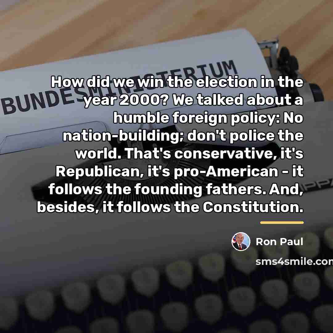 “How did we win the election in the year 2000?…” quote by Ron Paul