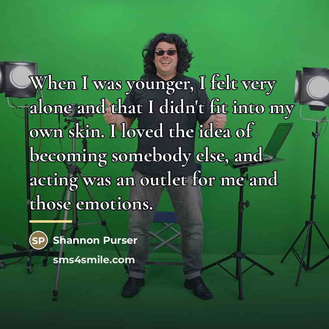 “When I was younger, I felt very alone and that…” quote by Shannon Purser