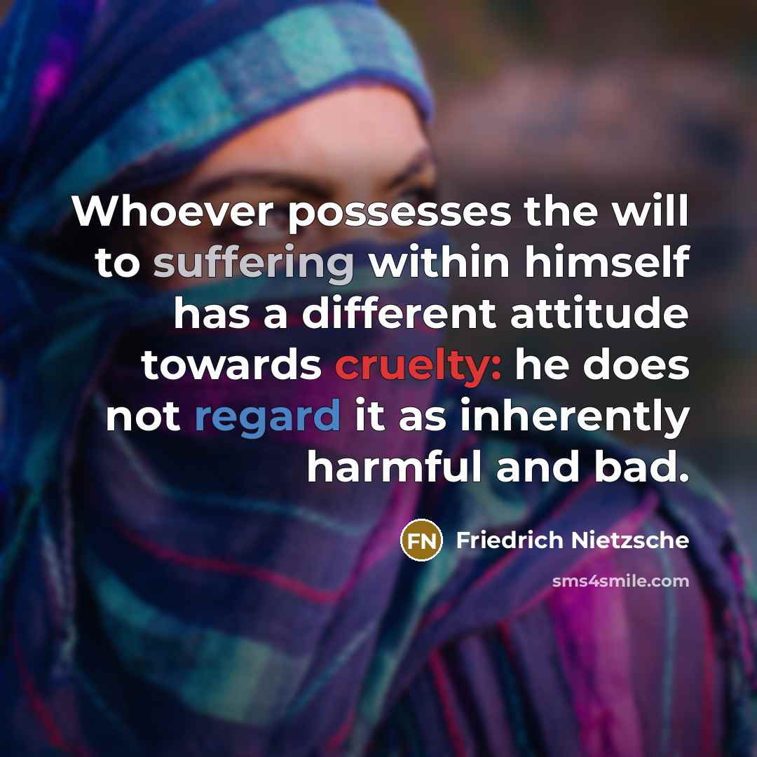 “Whoever possesses the will to suffering within himself has a…” quote by Friedrich Nietzsche