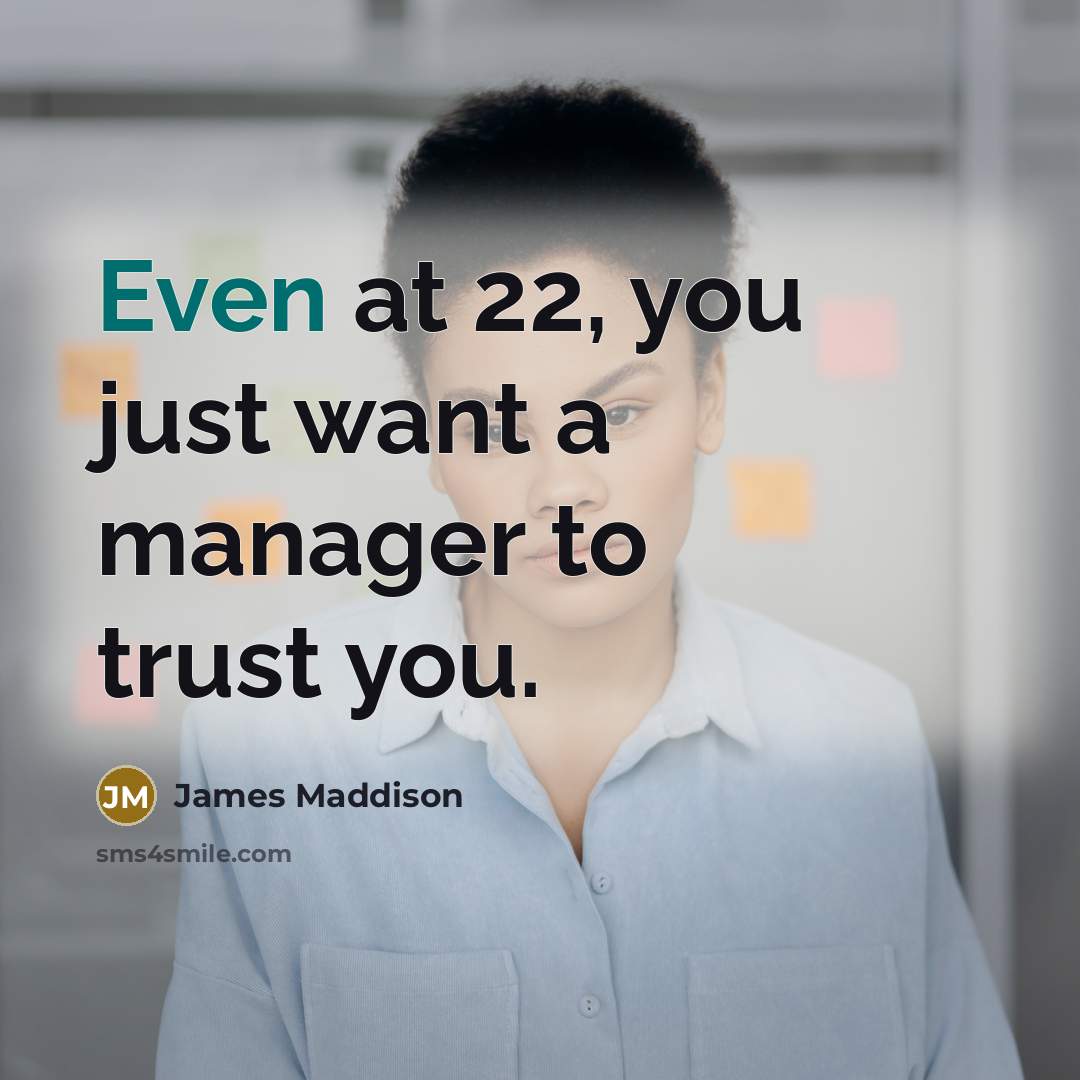 “Even at 22, you just want a manager to trust…” quote by James Maddison