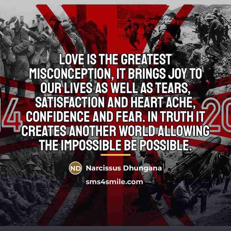 “Love is the greatest misconception, it brings joy to our…” quote by Narcissus Dhungana