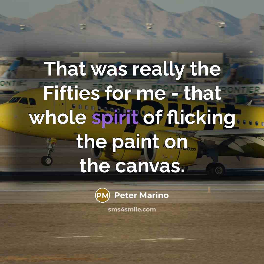 “That was really the Fifties for me - that whole…” quote by Peter Marino