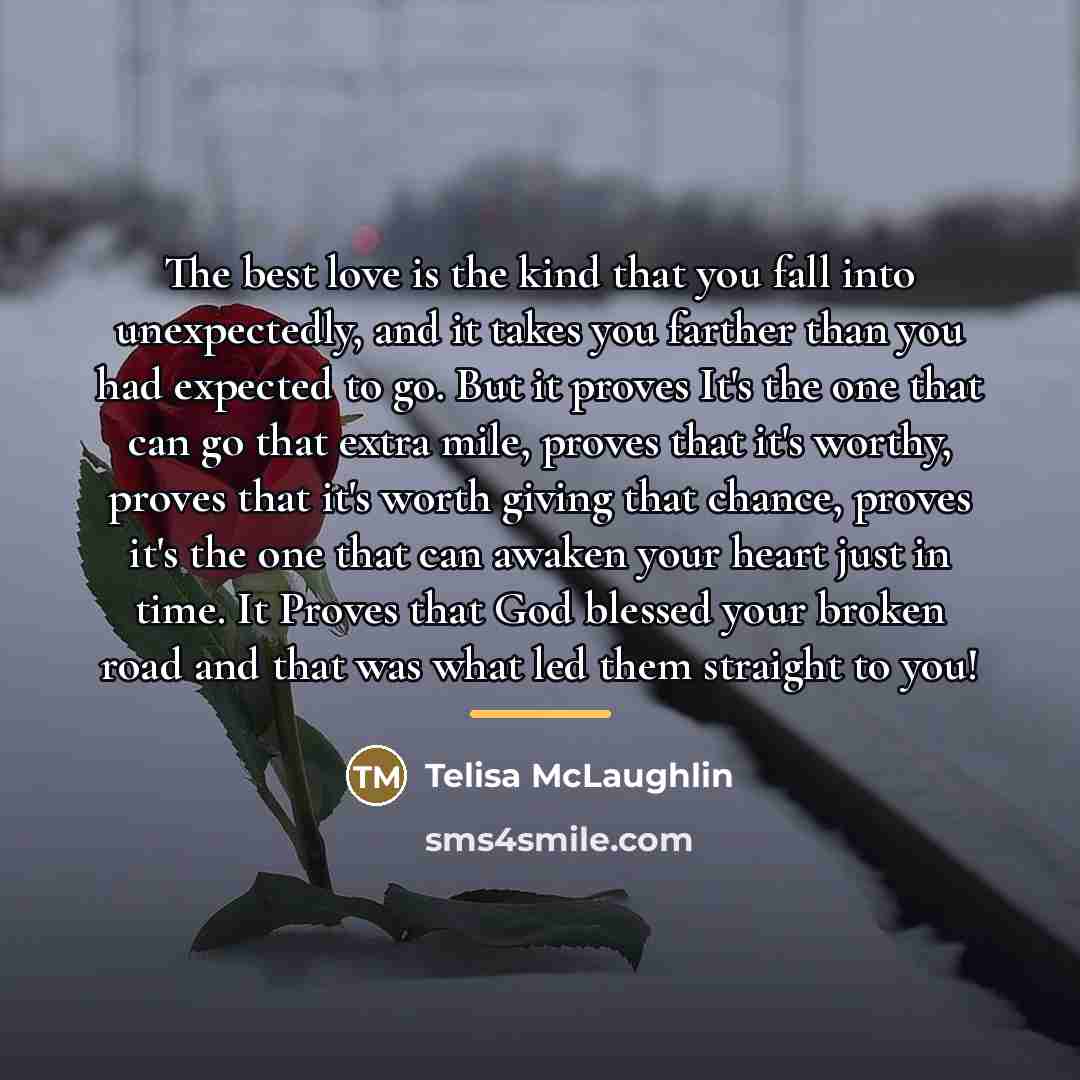 “The best love is the kind that you fall into…” quote by Telisa McLaughlin