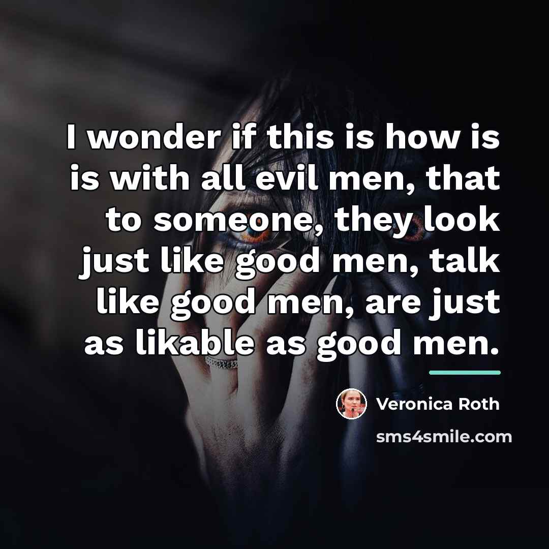 “I wonder if this is how is is with all…” quote by Veronica Roth