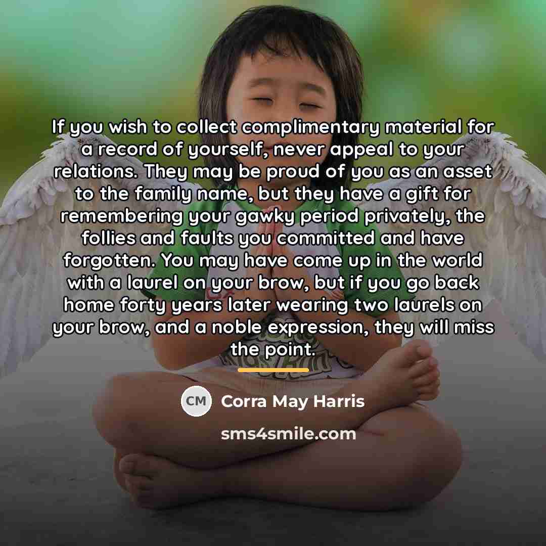 “If you wish to collect complimentary material for a record…” quote by Corra May Harris
