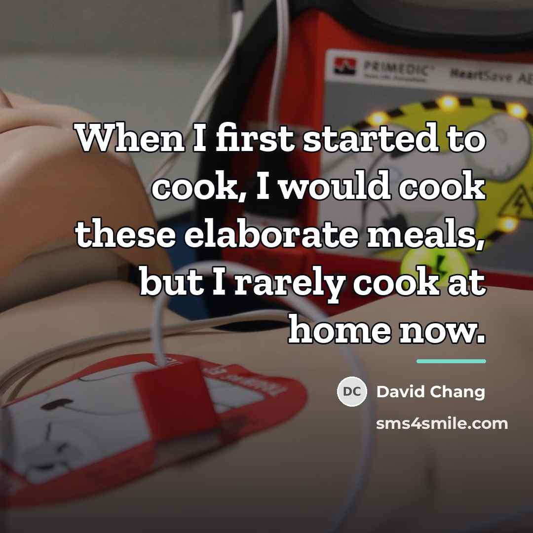 “When I first started to cook, I would cook these…” quote by David Chang