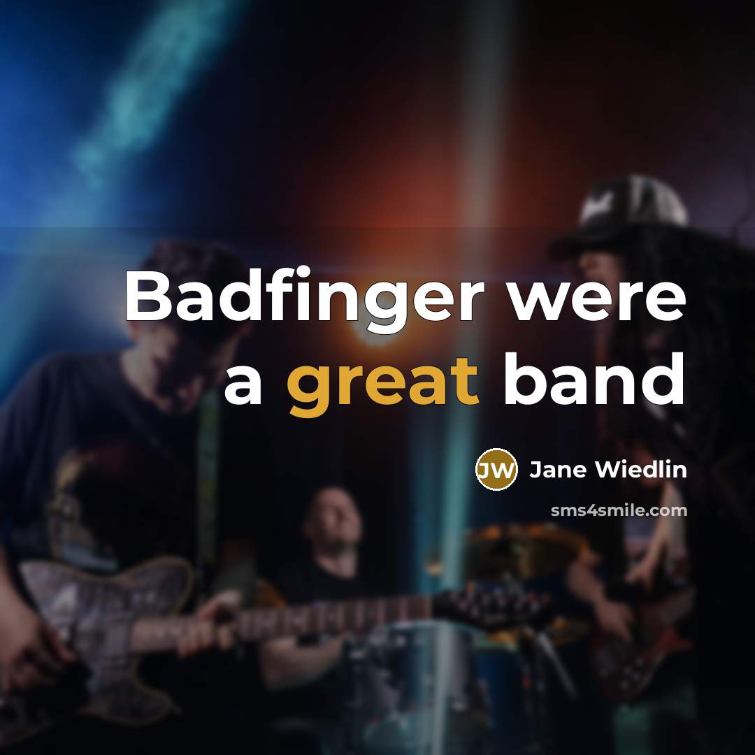“Badfinger were a great band…” quote by Jane Wiedlin