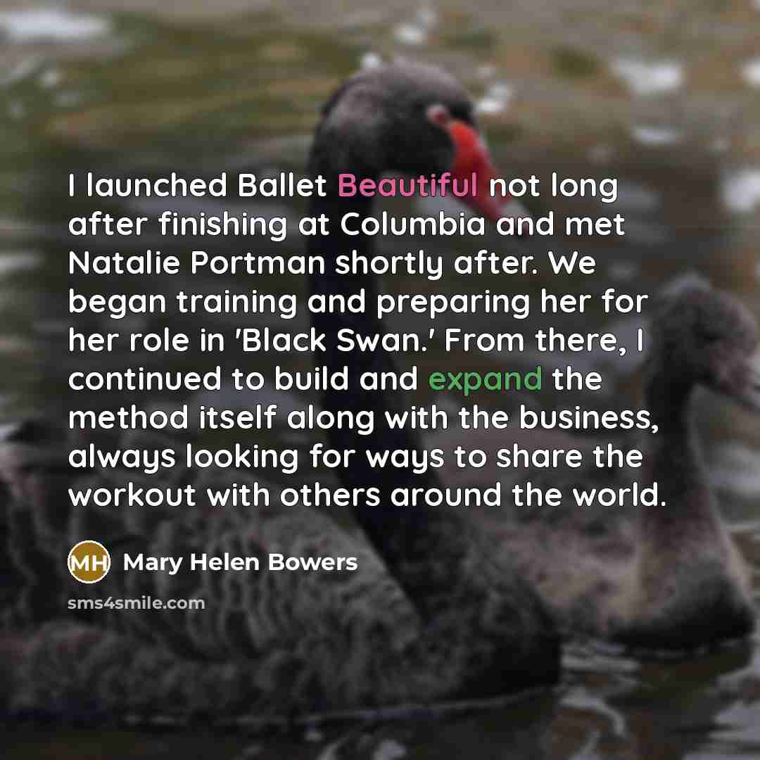 “I launched Ballet Beautiful not long after finishing at Columbia…” quote by Mary Helen Bowers