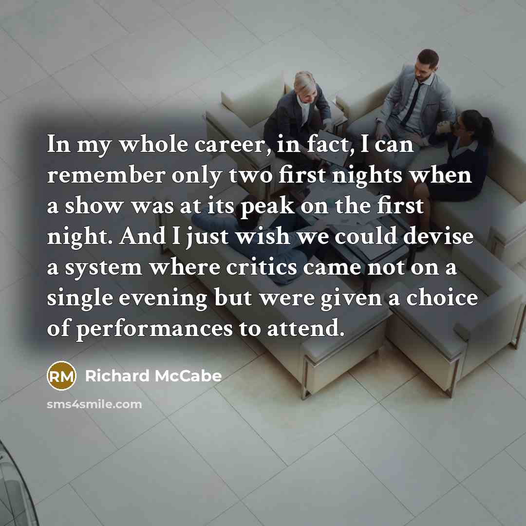 “In my whole career, in fact, I can remember only…” quote by Richard McCabe