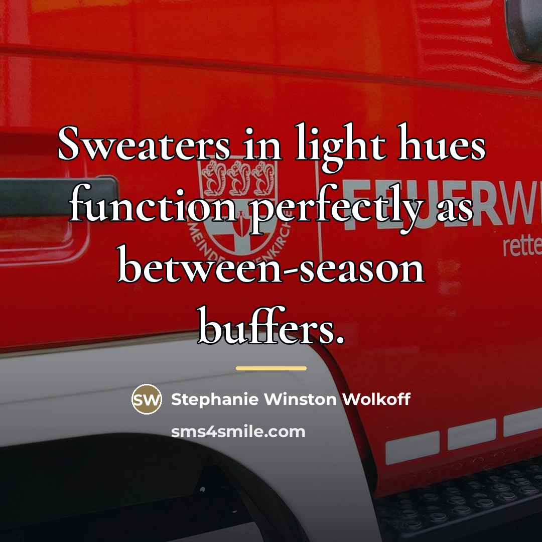 “Sweaters in light hues function perfectly as between-season buffers.…” quote by Stephanie Winston Wolkoff
