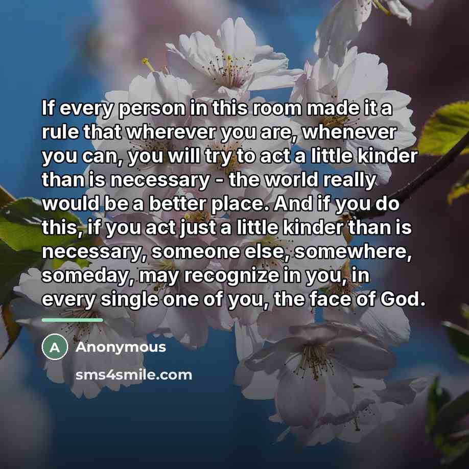 “If every person in this room made it a rule…” quote by Anonymous