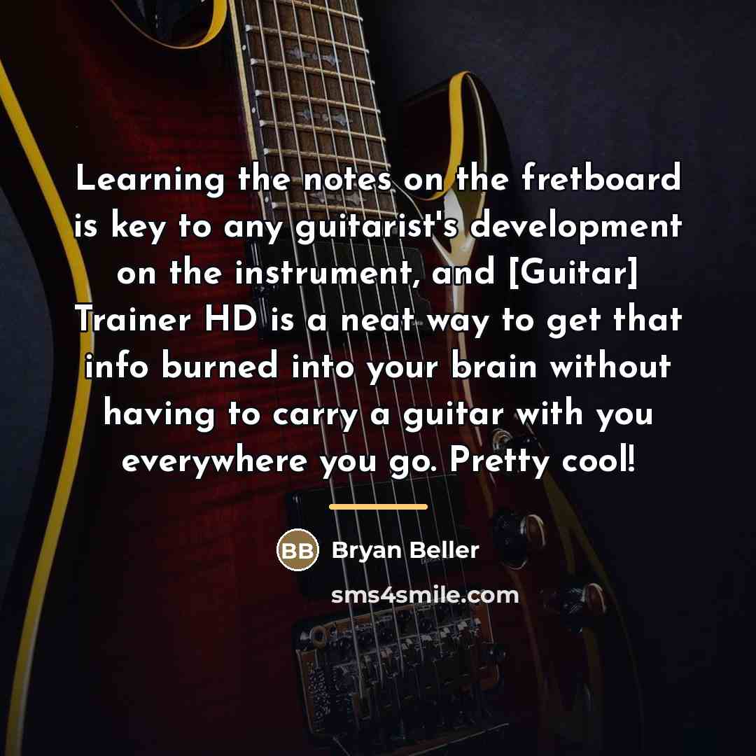 “Learning the notes on the fretboard is key to any…” quote by Bryan Beller