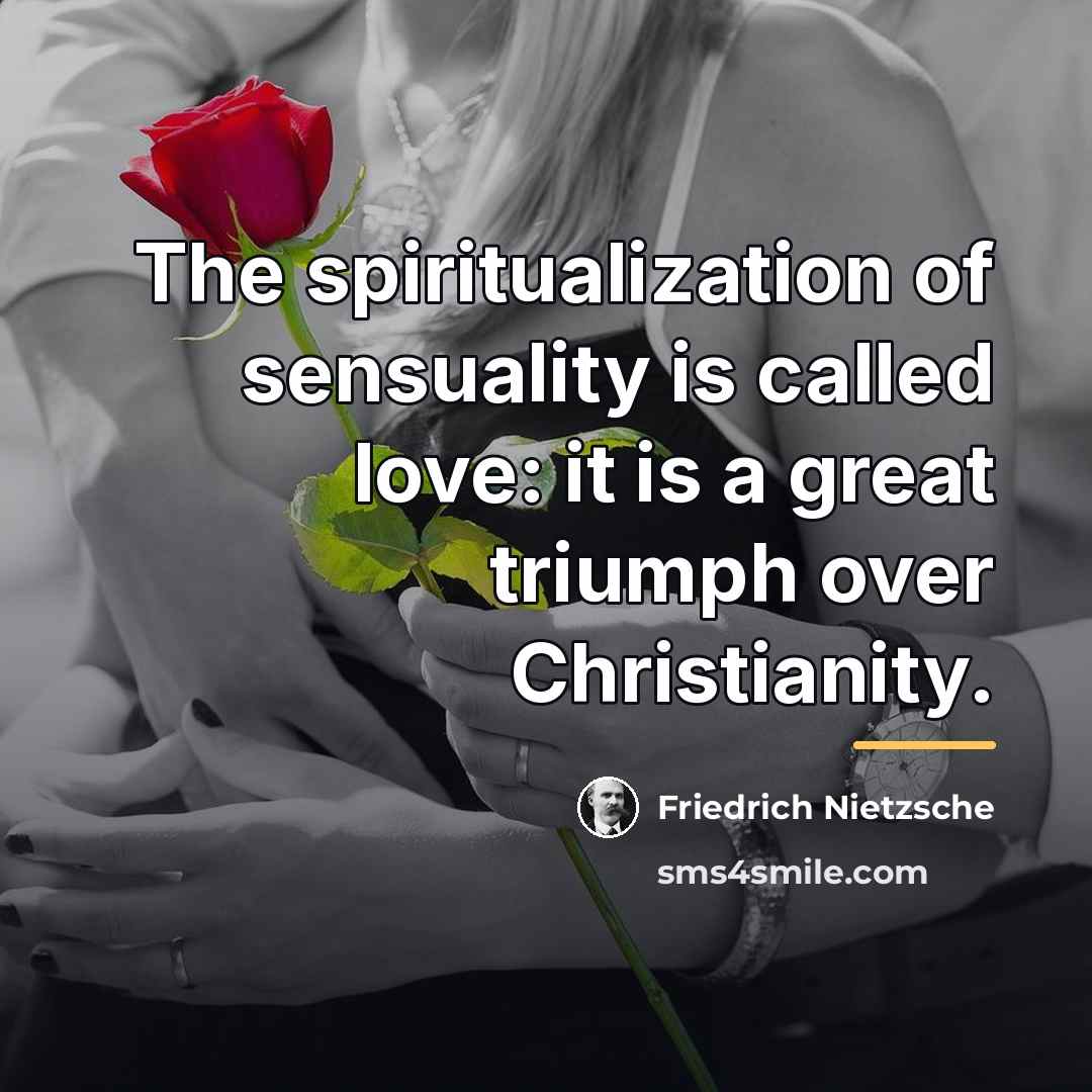 “The spiritualization of sensuality is called love: it is a…” quote by Friedrich Nietzsche