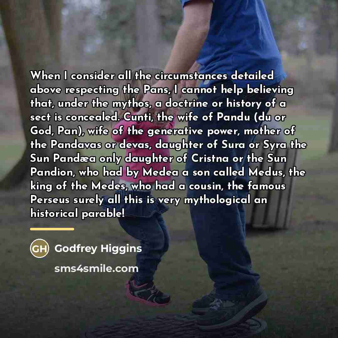 “When I consider all the circumstances detailed above respecting the…” quote by Godfrey Higgins
