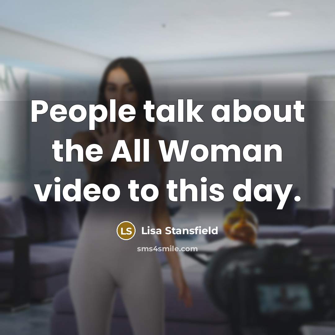 “People talk about the All Woman video to this day.…” quote by Lisa Stansfield