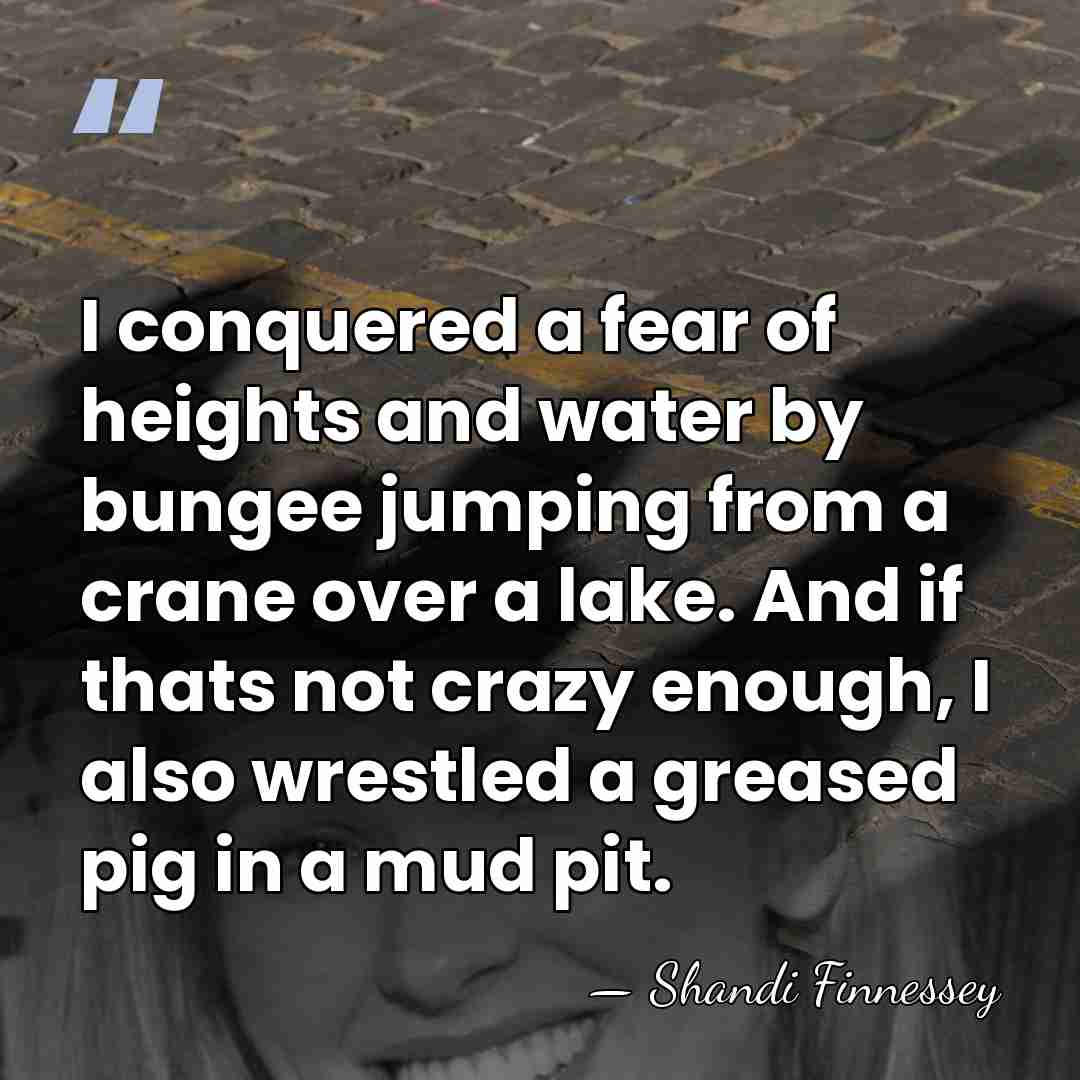 I conquered a fear of heights and water by bungee jumping from&hellip; - Shandi Finnessey