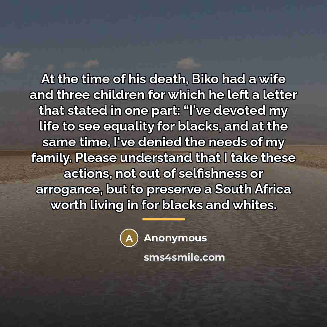 “At the time of his death, Biko had a wife…” quote by Anonymous