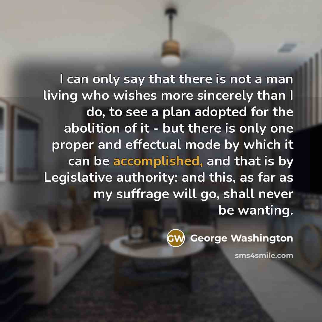 “I can only say that there is not a man…” quote by George Washington