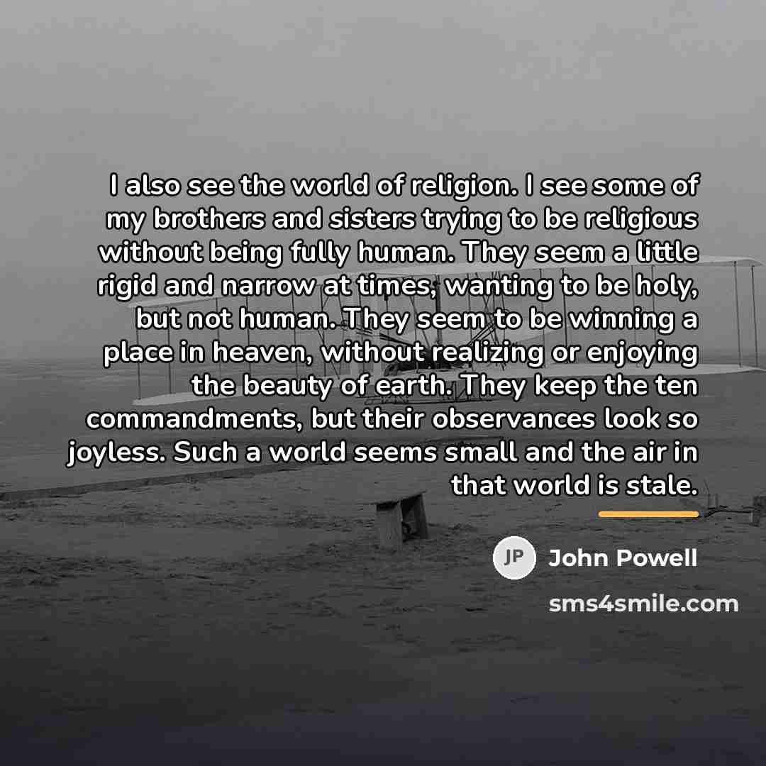 “I also see the world of religion. I see some…” quote by John Powell