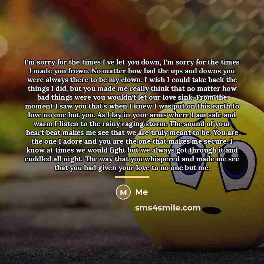 “I'm sorry for the times I've let you down, I'm…” quote by Me