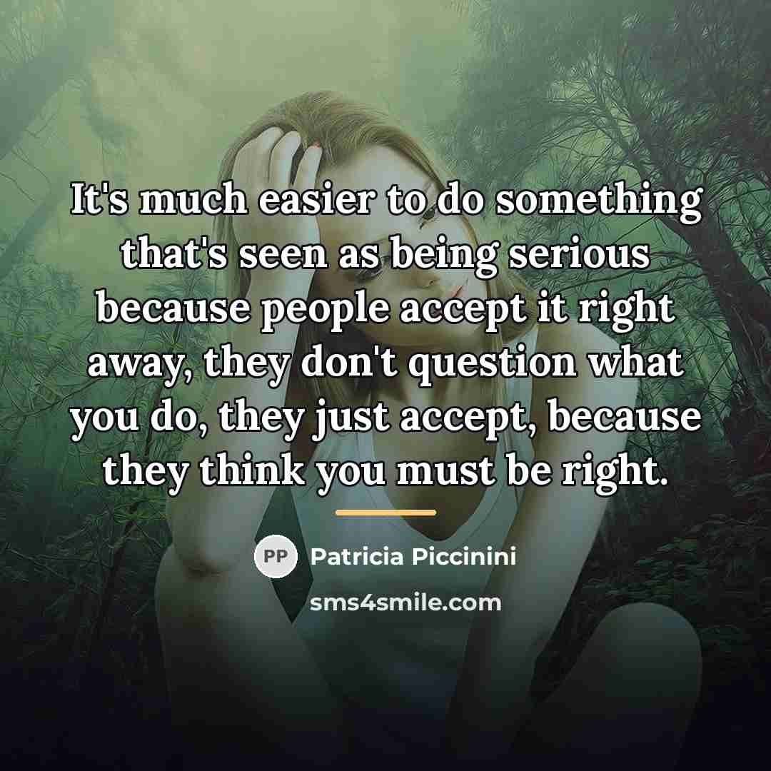 “It's much easier to do something that's seen as being…” quote by Patricia Piccinini