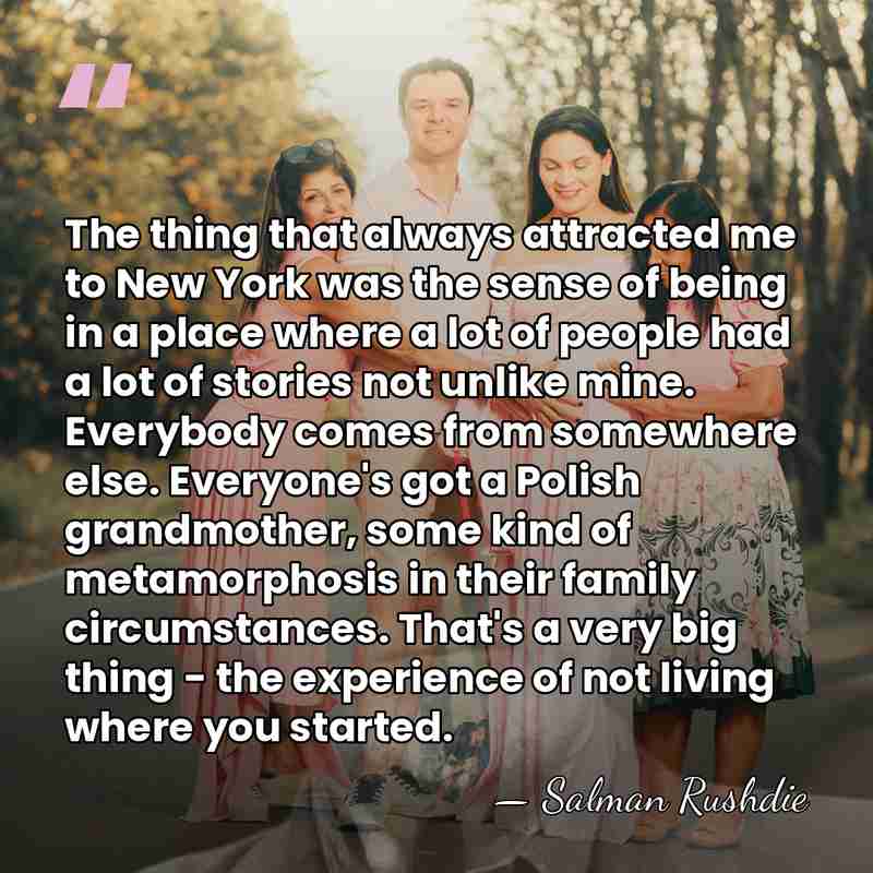 The thing that always attracted me to New York was the sense&hellip; - Salman Rushdie