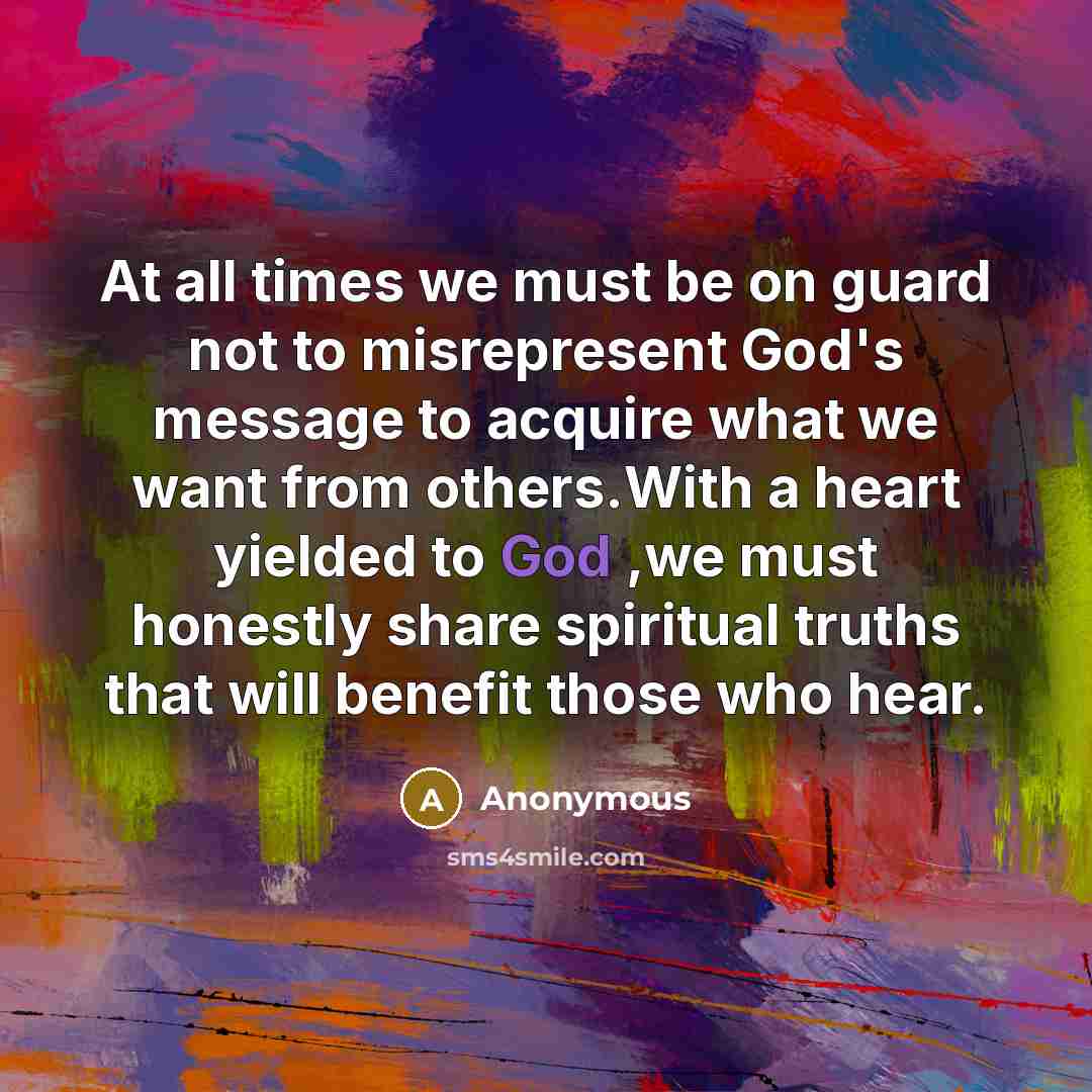 “At all times we must be on guard not to…” quote by Anonymous