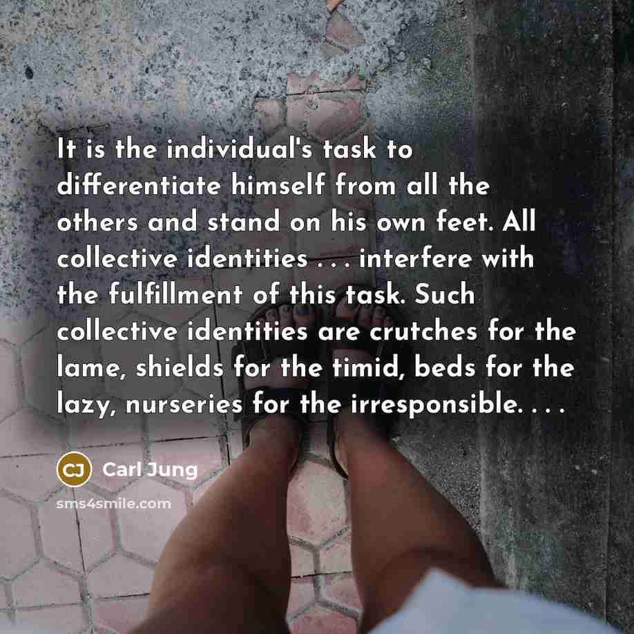 “It is the individual's task to differentiate himself from all…” quote by Carl Jung