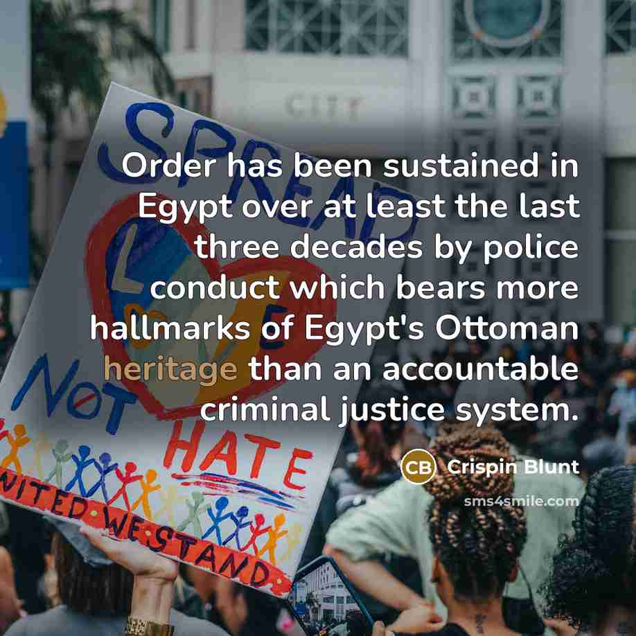 “Order has been sustained in Egypt over at least the…” quote by Crispin Blunt