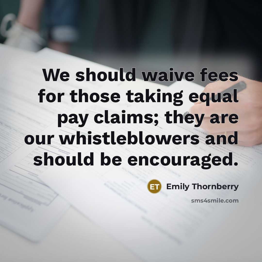 “We should waive fees for those taking equal pay claims;…” quote by Emily Thornberry
