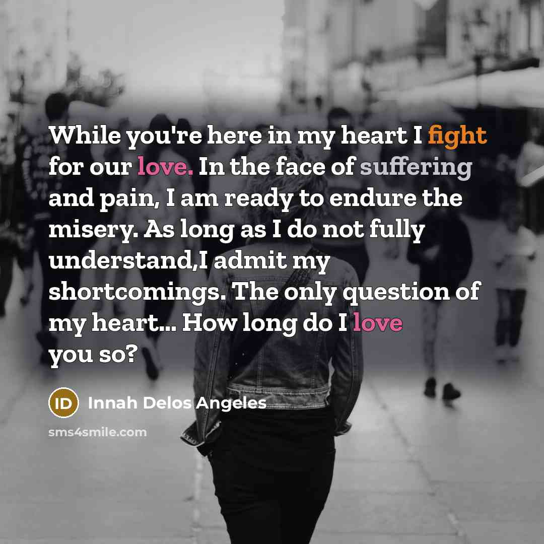 “While you're here in my heart I fight for our…” quote by Innah Delos Angeles