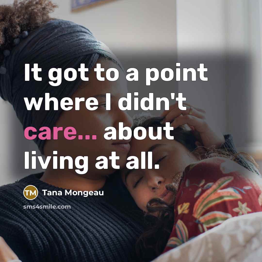 “It got to a point where I didn't care... about…” quote by Tana Mongeau