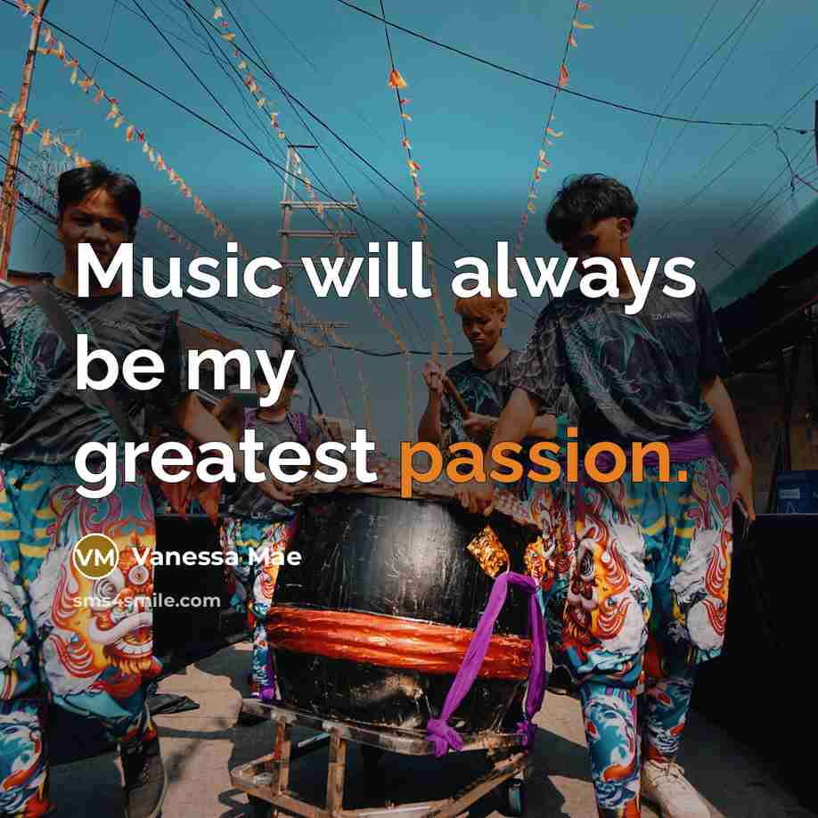 “Music will always be my greatest passion.…” quote by Vanessa Mae