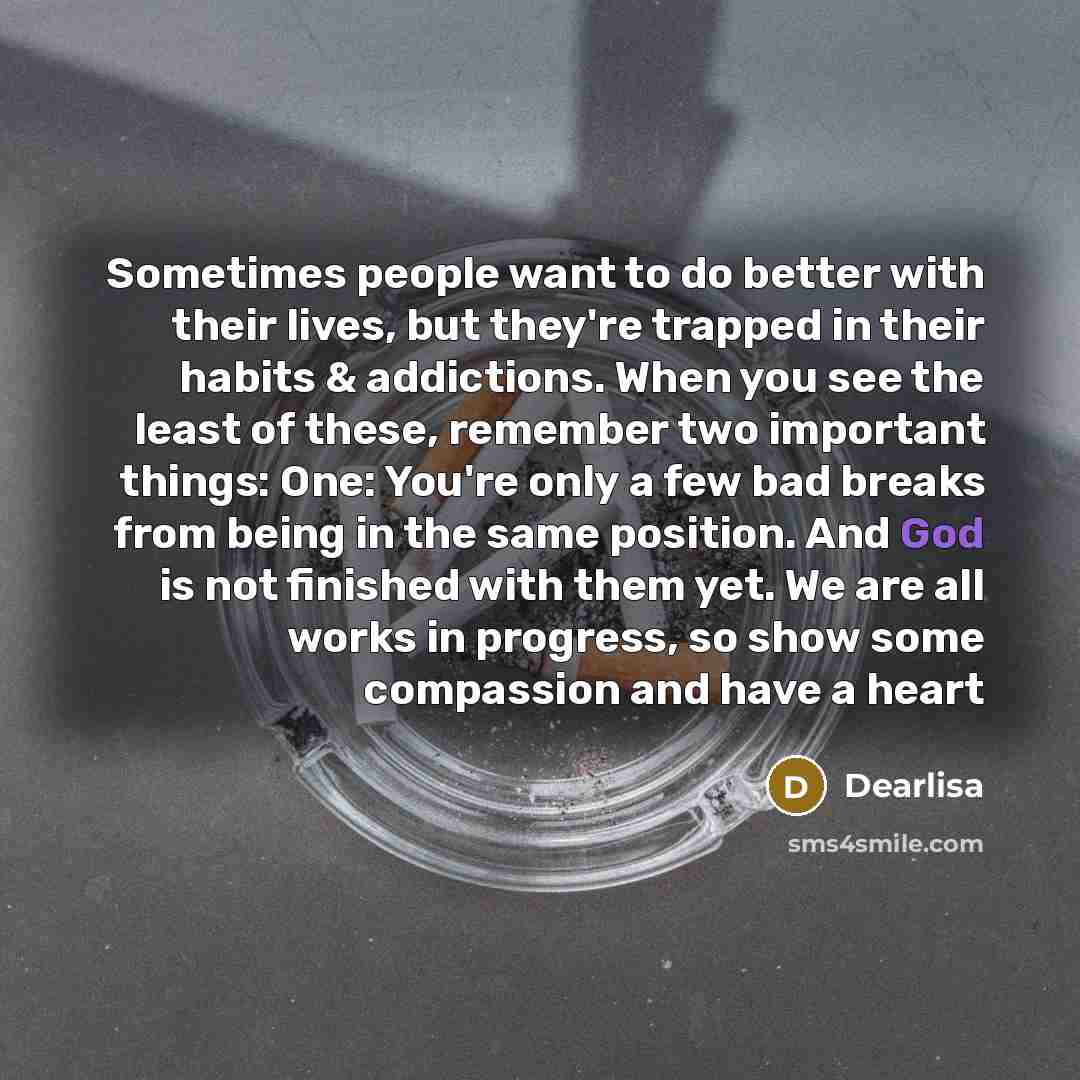 “Sometimes people want to do better with their lives, but…” quote by Dearlisa