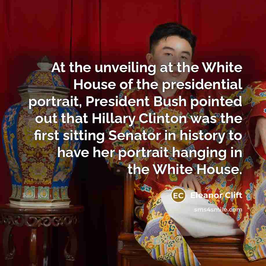 “At the unveiling at the White House of the presidential…” quote by Eleanor Clift