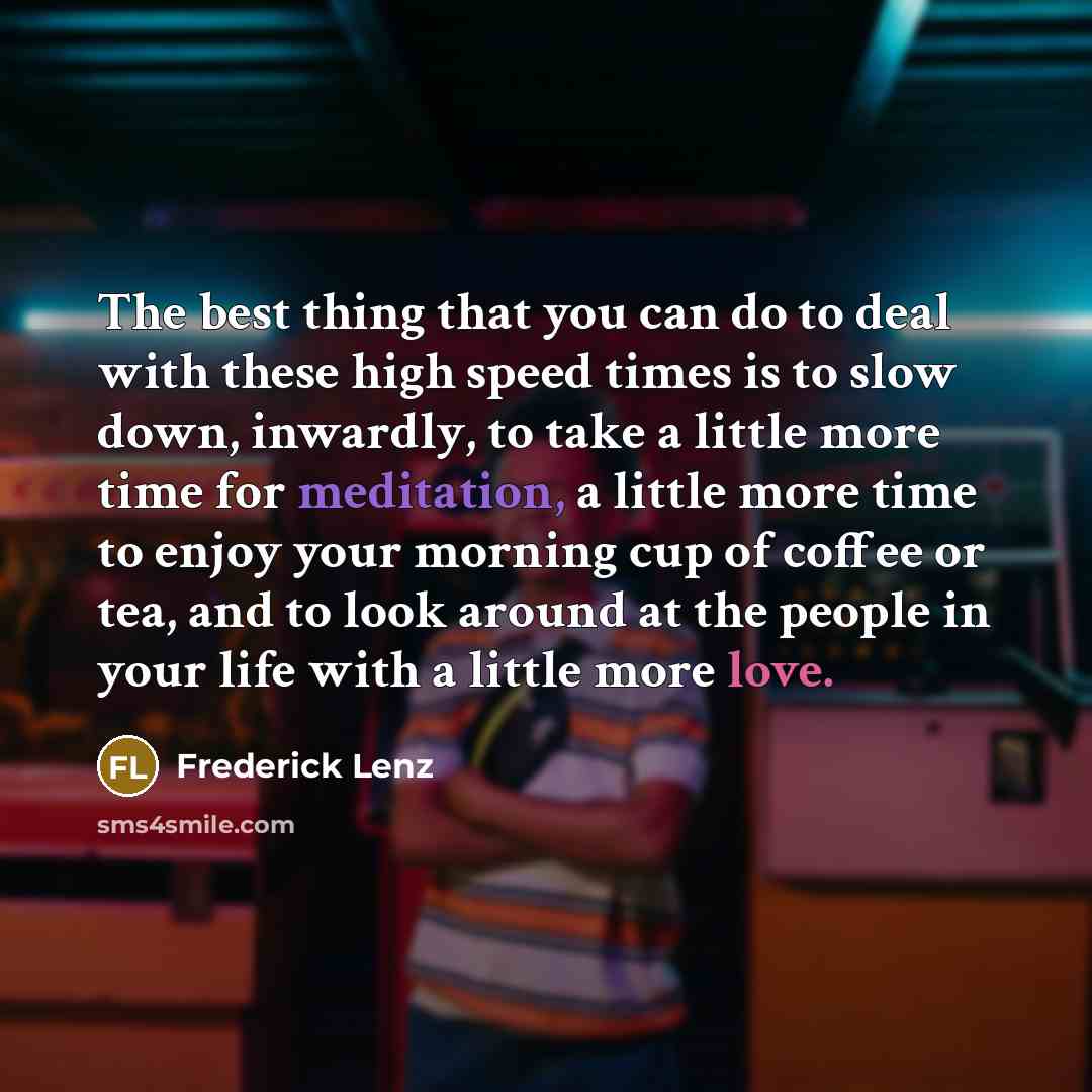 “The best thing that you can do to deal with…” quote by Frederick Lenz