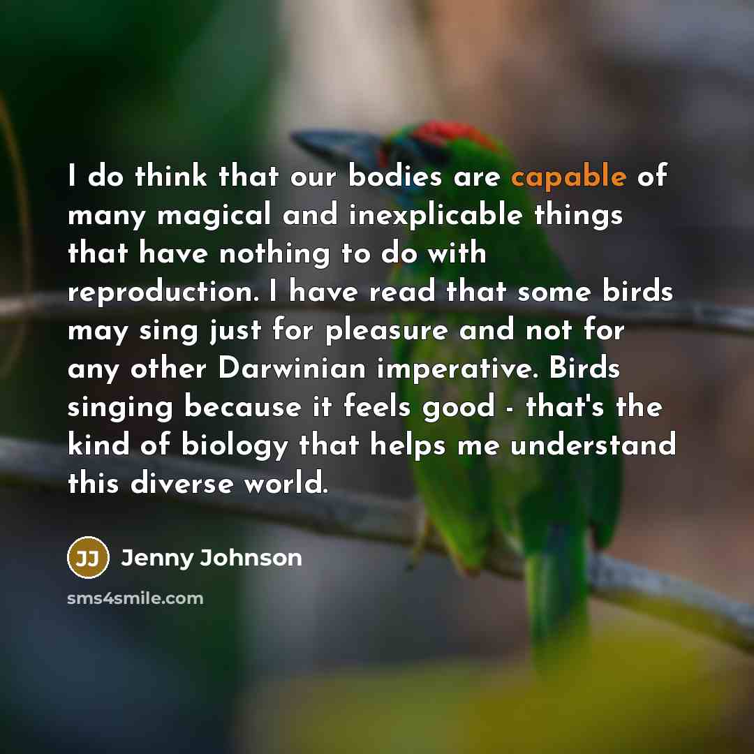 “I do think that our bodies are capable of many…” quote by Jenny Johnson