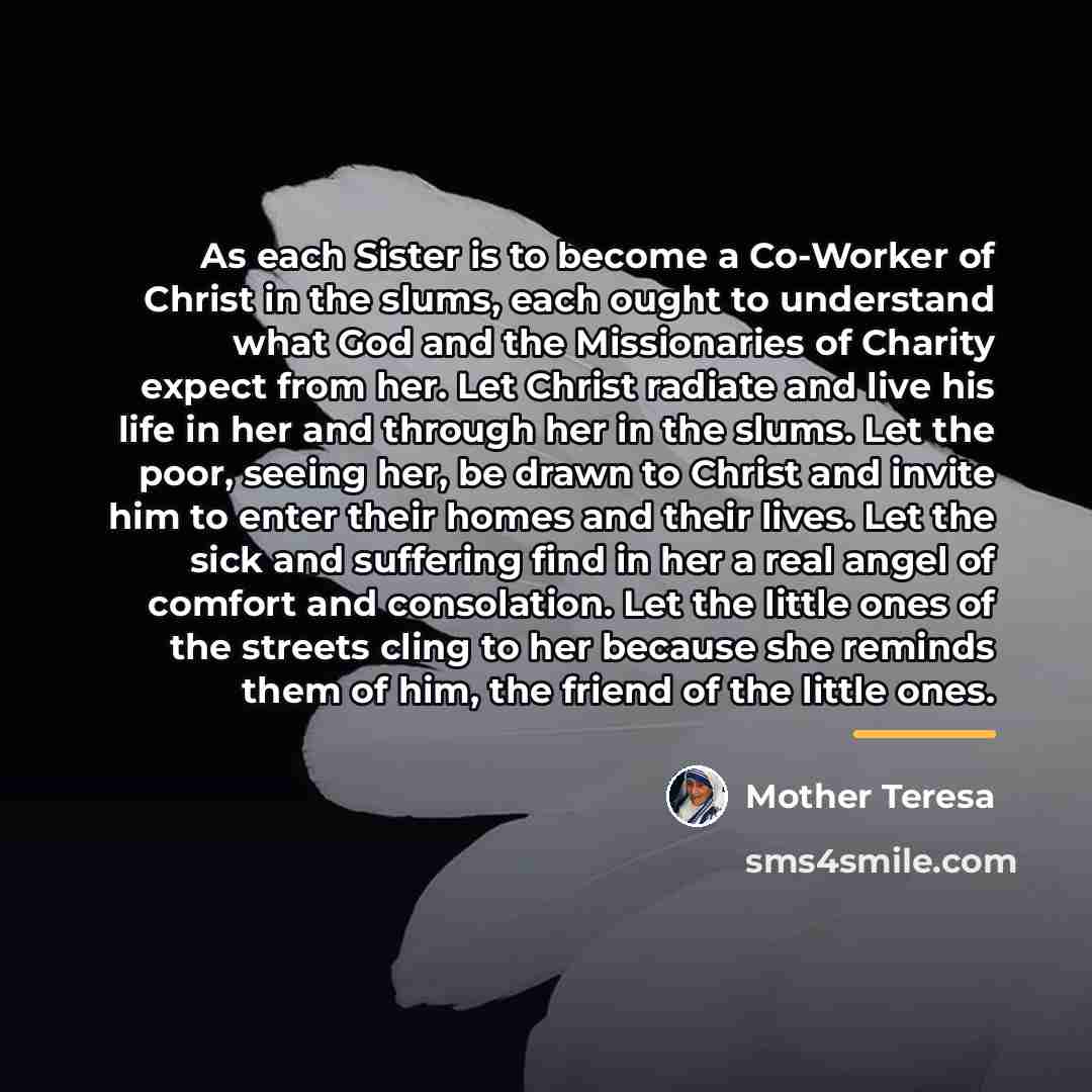 “As each Sister is to become a Co-Worker of Christ…” quote by Mother Teresa