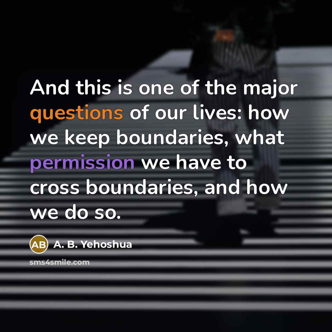“And this is one of the major questions of our…” quote by A. B. Yehoshua