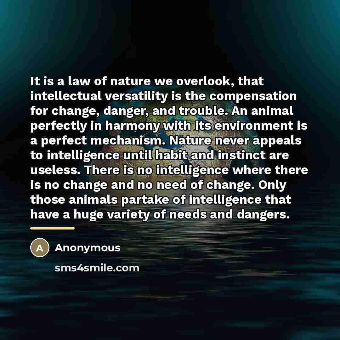 “It is a law of nature we overlook, that intellectual…” quote by Anonymous