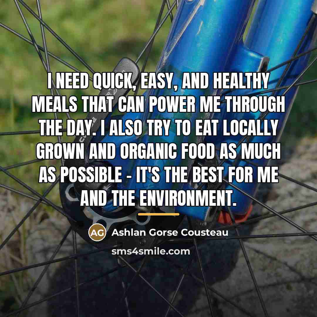 “I need quick, easy, and healthy meals that can power…” quote by Ashlan Gorse Cousteau